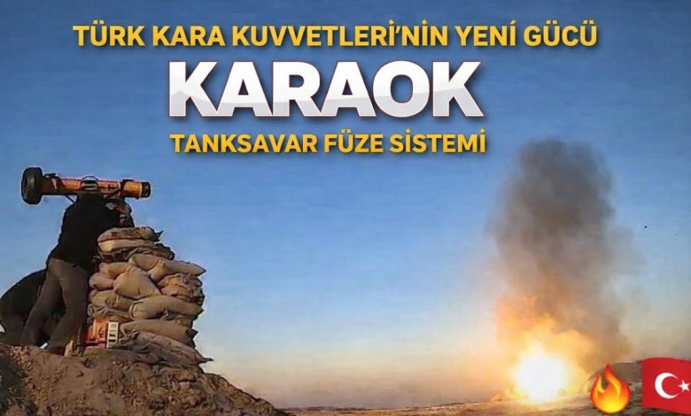 New Power of the Turkish Land Forces: KARAOK Anti-Tank Missile System New Power of the Turkish Land Forces: KARAOK Anti-Tank Missile System