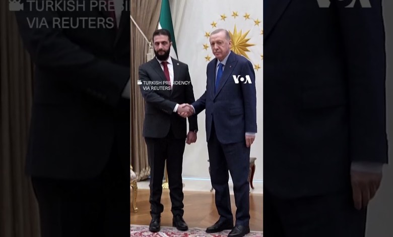 Syria’s al-Sharaa meets with Turkey’s President Erdogan | VOA News #shorts Syria’s al-Sharaa meets with Turkey’s President Erdogan | VOA News #shorts