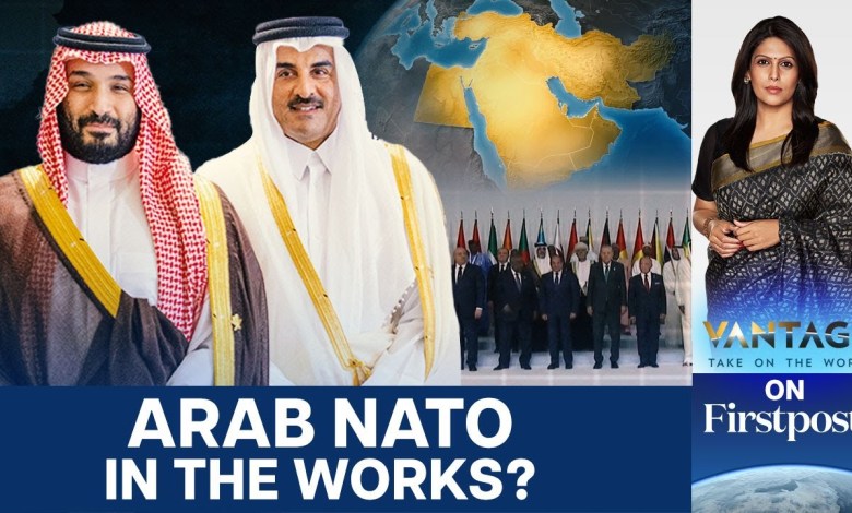 Doha Emergency Summit: Could an Arab NATO Change West Asia? | Vantage with Palki Sharma Doha Emergency Summit: Could an Arab NATO Change West Asia? | Vantage with Palki Sharma