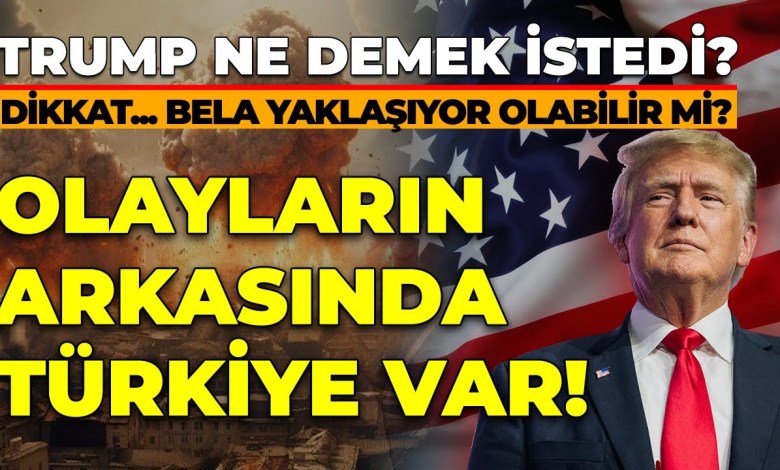 TRUMP’S STATEMENT: Türkiye IS BEHIND THE EVENTS | WHAT IS THE USA’S SYRIA PLAN? | WHAT DOES ISRAEL WANT? TRUMP’S STATEMENT: Türkiye IS BEHIND THE EVENTS | WHAT IS THE USA’S SYRIA PLAN? | WHAT DOES ISRAEL WANT?