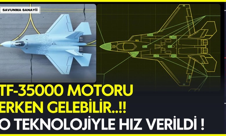GOOD NEWS FOR KAAN! TF35000 MAY ARRIVE EARLY – DEFENSE INDUSTRY GOOD NEWS FOR KAAN! TF35000 MAY ARRIVE EARLY – DEFENSE INDUSTRY