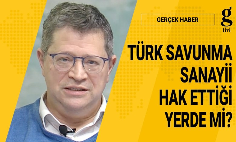 IS THE TURKISH DEFENSE INDUSTRY AT THE PLACE IT DESERVE? – HAKAN KILIÇ – ÖZGÜR EKŞİ IS THE TURKISH DEFENSE INDUSTRY AT THE PLACE IT DESERVE? – HAKAN KILIÇ – ÖZGÜR EKŞİ