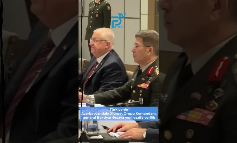 The Turkish Service Group Commander in Azerbaijan, General Bakhtiyar Arsya has been given a new task The Turkish Service Group Commander in Azerbaijan, General Bakhtiyar Arsya has been given a new task