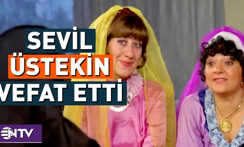 Yeşilçam’s Master Actress Sevil Üstekin Passed Away | NTV Yeşilçam’s Master Actress Sevil Üstekin Passed Away | NTV