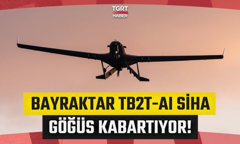 Bayraktar TB2T -AI SİHA shook the sky with its new record: 37.096 reached fit – TGRT News Bayraktar TB2T -AI SİHA shook the sky with its new record: 37.096 reached fit – TGRT News