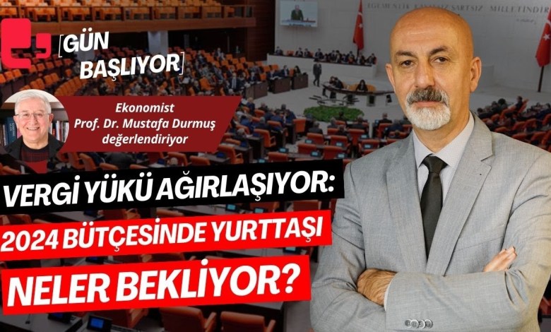 The tax burden is getting heavier! What awaits citizens in the 2024 budget? | The Day Begins The tax burden is getting heavier! What awaits citizens in the 2024 budget? | The Day Begins