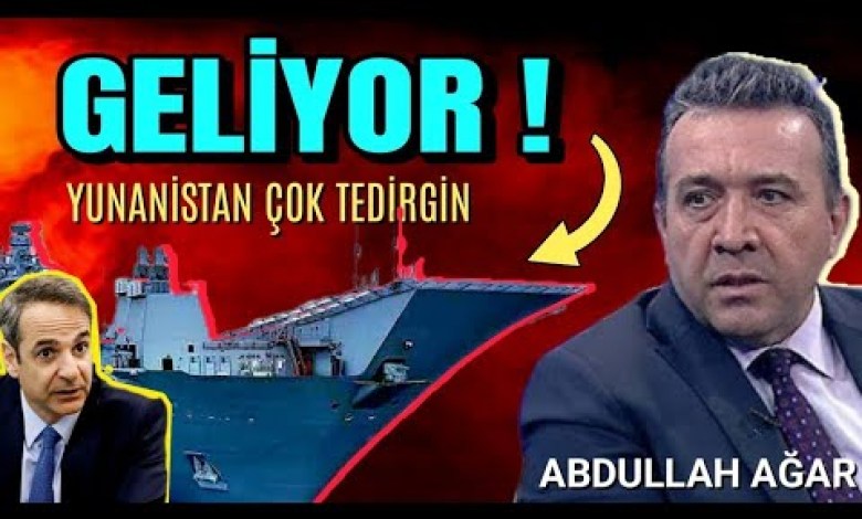A BIGGER ONE IS COMING – THE SHIP THAT FEARS GREECE – ABDULLAH AĞAR A BIGGER ONE IS COMING – THE SHIP THAT FEARS GREECE – ABDULLAH AĞAR