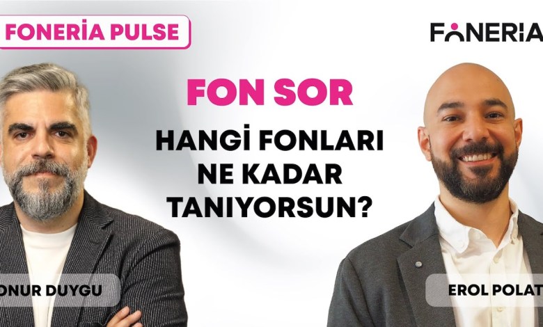 ASK FOR FUNDS Which Funds and How Well Do You Know? I Erol Polat & Onur Duygu I Foneria TV ASK FOR FUNDS Which Funds and How Well Do You Know? I Erol Polat & Onur Duygu I Foneria TV