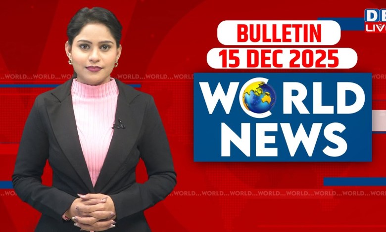 World News | News from abroad 15 December 2025 | Donald Trump Russia Ukraine War Pakistan | World News | News from abroad 15 December 2025 | Donald Trump Russia Ukraine War Pakistan |