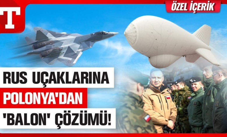 Poland Found the Solution to the Russian Threat! ‘Billion Dollar Bubble’ – Türkiye Newspaper Poland Found the Solution to the Russian Threat! ‘Billion Dollar Bubble’ – Türkiye Newspaper