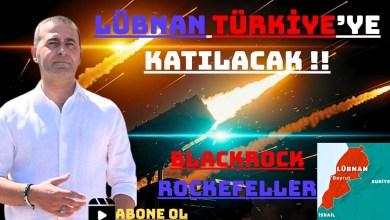 LEBANON WILL JOIN Türkiye!!- BLACKROCK / ROCKEFELLER LEBANON WILL JOIN Türkiye!!- BLACKROCK / ROCKEFELLER