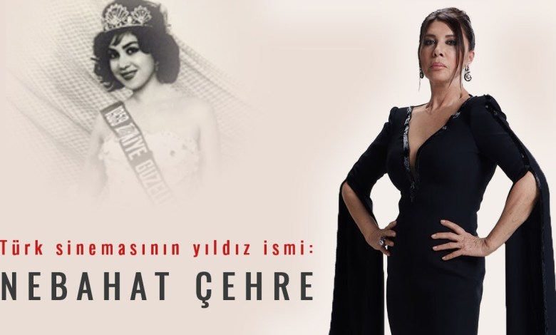 The star name of Turkish cinema: Nebahat Çehre The star name of Turkish cinema: Nebahat Çehre