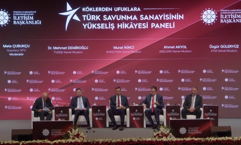 The rise of the Turkish defense industry from the roots to the horizons panel The rise of the Turkish defense industry from the roots to the horizons panel