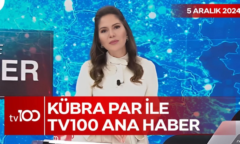tv100 Main News with Kübra Par | 05 December 2024 tv100 Main News with Kübra Par | 05 December 2024