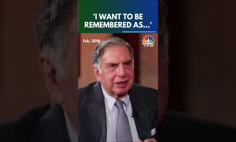 How Ratan Tata Wanted The World To Remember Him | Ratan Tata News | N18S How Ratan Tata Wanted The World To Remember Him | Ratan Tata News | N18S