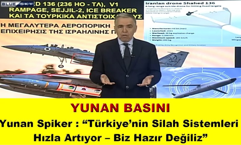 Greek Announcer: Türkiye’s Weapon Systems Are Increasing Rapidly – We Are Not Ready!! Greek Announcer: Türkiye’s Weapon Systems Are Increasing Rapidly – We Are Not Ready!!