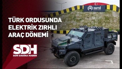 Electric Armored Vehicle Era in the Turkish Army! Electric Armored Vehicle Era in the Turkish Army!