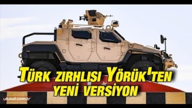 The new version of the Turkish armored Yörük is coming The new version of the Turkish armored Yörük is coming