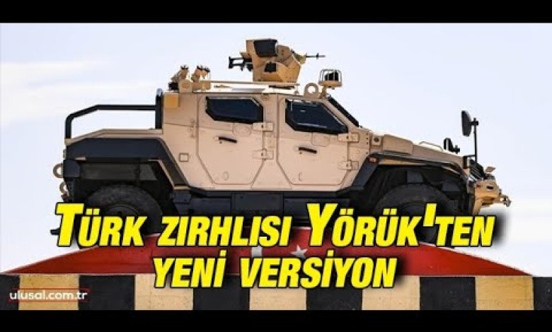 The new version of the Turkish armored Yörük is coming The new version of the Turkish armored Yörük is coming