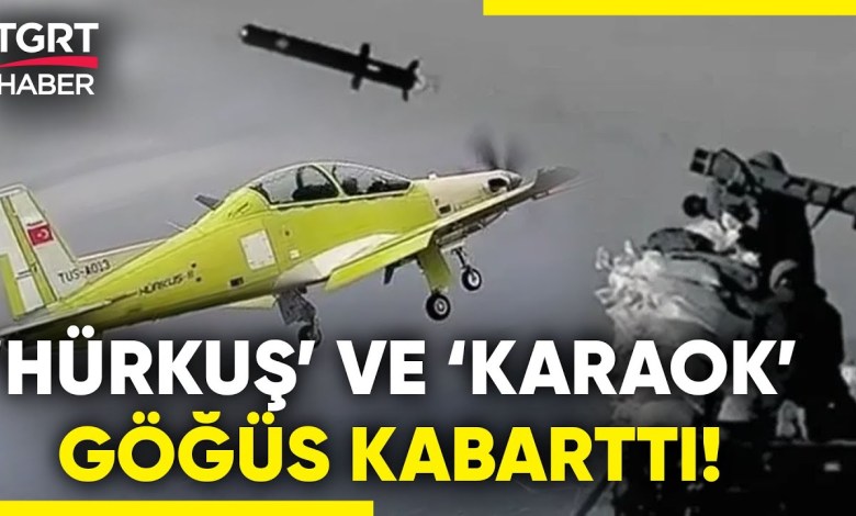 A Proud Moment from the Defense Industry! Good News Came One After Another From HÜRKUŞ and KARAOK! – TGRT News A Proud Moment from the Defense Industry! Good News Came One After Another From HÜRKUŞ and KARAOK! – TGRT News