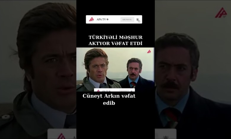 Cuneyt Arkın passed away – APA TV #Shorts Cuneyt Arkın passed away – APA TV #Shorts