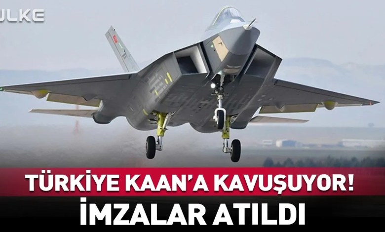 Türkiye Gets KAAN! Signatures Made Türkiye Gets KAAN! Signatures Made