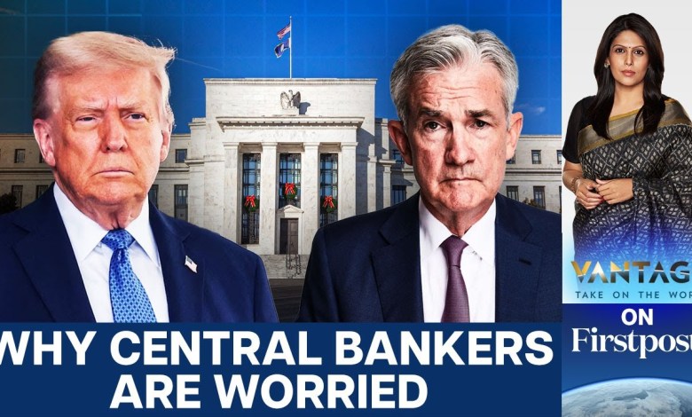 Trump vs Fed: Global Markets & Central Bankers on Edge | Vantage with Palki Sharma | N18G Trump vs Fed: Global Markets & Central Bankers on Edge | Vantage with Palki Sharma | N18G