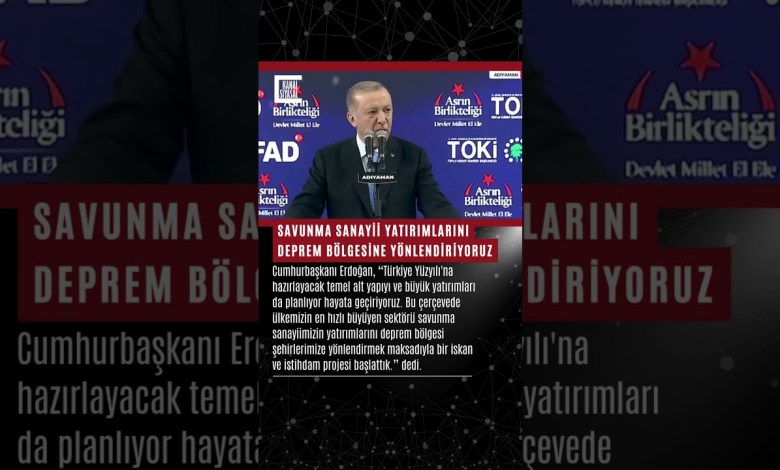WE DIRECT DEFENSE INDUSTRY INVESTMENTS TO THE EARTHQUAKE ZONE | #channelpolitical WE DIRECT DEFENSE INDUSTRY INVESTMENTS TO THE EARTHQUAKE ZONE | #channelpolitical