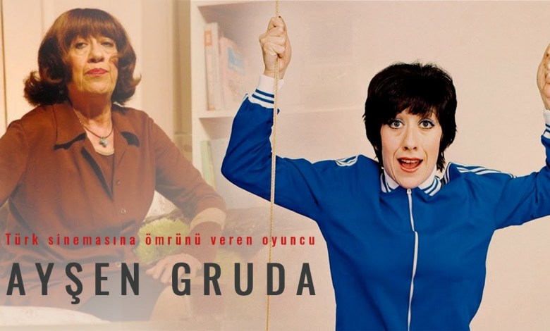 Actress who gave her life to Turkish cinema: Ayşen Gruda Actress who gave her life to Turkish cinema: Ayşen Gruda