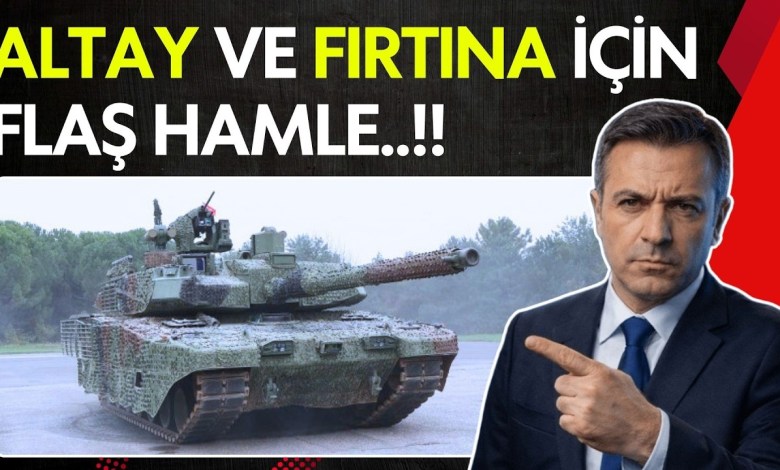 FLASH MOVE FROM MKE FOR ALTAY AND FIRTINA..!! – DEFENSE INDUSTRY FLASH MOVE FROM MKE FOR ALTAY AND FIRTINA..!! – DEFENSE INDUSTRY