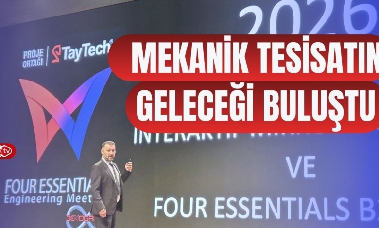 Four Essentials Engineering Meenting: Türkiye’s largest engineering meeting took place Four Essentials Engineering Meenting: Türkiye’s largest engineering meeting took place