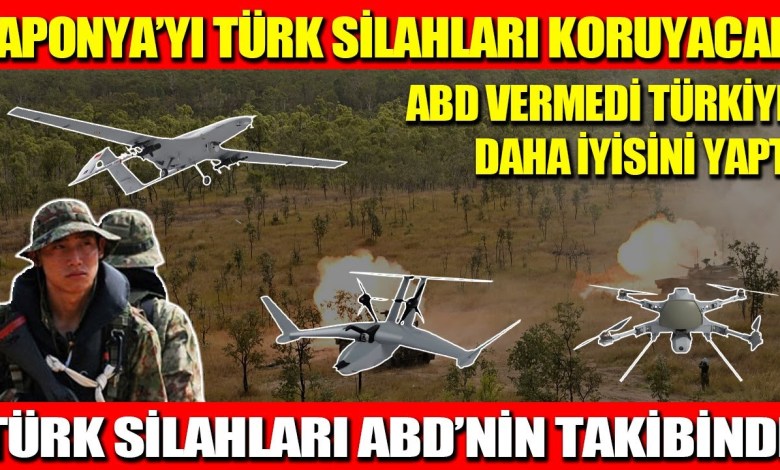 Turkish weapons will protect Japan | The US did not give Türkiye better | Turkish weapons of the US Turkish weapons will protect Japan | The US did not give Türkiye better | Turkish weapons of the US