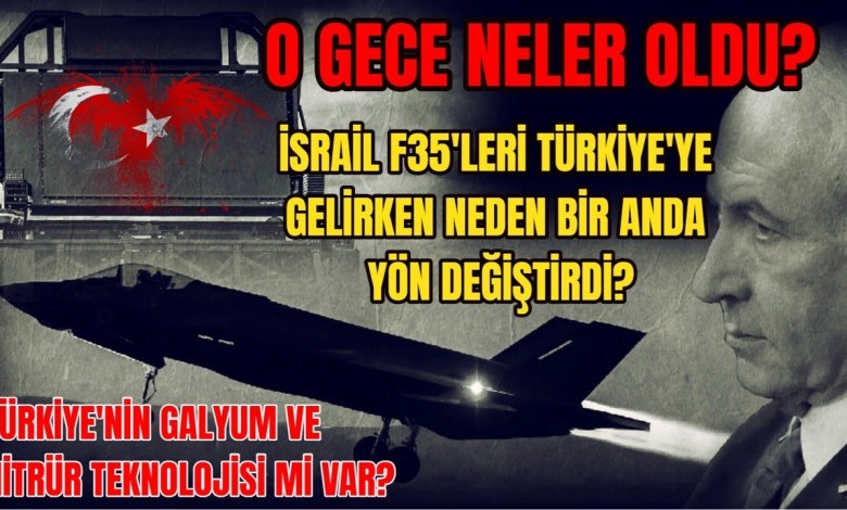 WHY DID ISRAELI F35’S SUDDENLY CHANGED DIRECTION THAT NIGHT? WHY DID Türkiye LAUNCH ITS FIGHT JETS? WHY DID ISRAELI F35’S SUDDENLY CHANGED DIRECTION THAT NIGHT? WHY DID Türkiye LAUNCH ITS FIGHT JETS?