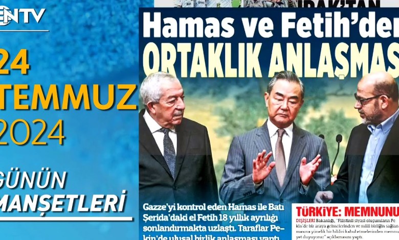 Partnership Agreement Signed with Hamas and Palestinian Groups! | Newspaper Headlines – July 24, 2024 Partnership Agreement Signed with Hamas and Palestinian Groups! | Newspaper Headlines – July 24, 2024