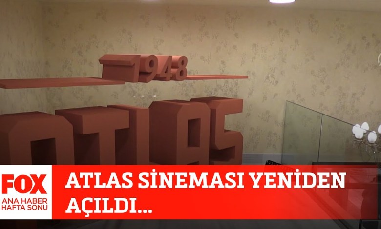 Atlas Cinema reopened… February 27, 2021 FOX Main News Weekend with Gülbin Tosun Atlas Cinema reopened… February 27, 2021 FOX Main News Weekend with Gülbin Tosun
