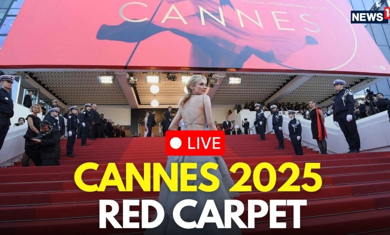 Cannes Film Festival 2025 LIVE | Cannes 2025 LIVE | Cannes Film Festival Red Carpet LIVE | N18G Cannes Film Festival 2025 LIVE | Cannes 2025 LIVE | Cannes Film Festival Red Carpet LIVE | N18G