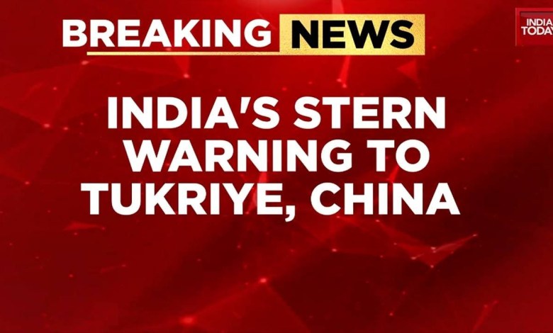 India’s Warning To Turkiye And China: Do Not Back Cross-Border Terror | India-Pakistan Conflict India’s Warning To Turkiye And China: Do Not Back Cross-Border Terror | India-Pakistan Conflict