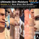 Ultimate Skin Moisture v1.2 Sexy When Wet Bundle! Ultimate Skin Moisture v1.2 Sexy When Wet Bundle!