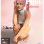 iV Sweet Seduction Vol 2 Poses for Genesis 8 Female(s) iV Sweet Seduction Vol 2 Poses for Genesis 8 Female(s)