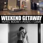 Weekend Getaway Hotel Room and Poses Weekend Getaway Hotel Room and Poses