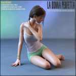 La Donna Perfetta – Poses for Genesis 8 and 8.1 La Donna Perfetta – Poses for Genesis 8 and 8.1
