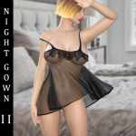 NIGHT GOWN II NIGHT GOWN II