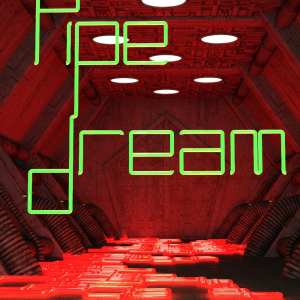 MARSA Pipe Dream MARSA Pipe Dream