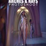 Arches And Rays Photoshoot Arches And Rays Photoshoot