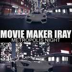 50 HDRIs – Movie Maker Iray – Metropolis NightRepost 50 HDRIs – Movie Maker Iray – Metropolis NightRepost