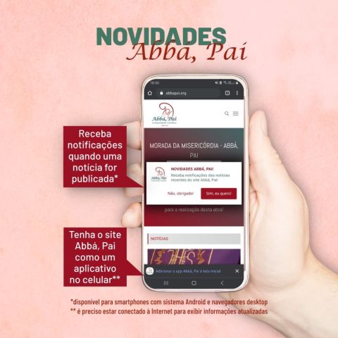 Site Abbá, Pai disponibiliza notificações de notícias e acesso facilitado através do ícone de aplicativo Site Abbá, Pai disponibiliza notificações de notícias e acesso facilitado através do ícone de aplicativo