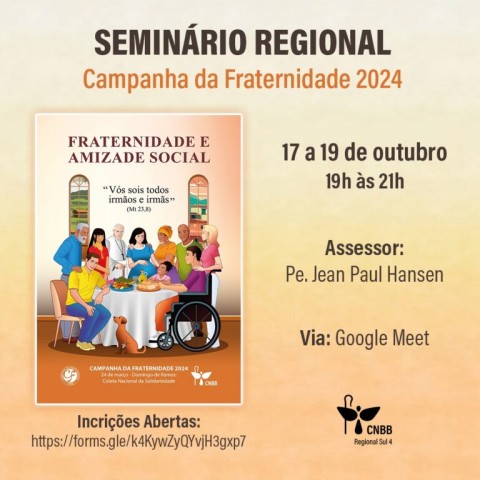 CNBB Sul 4 promove seminário sobre a Campanha da Fraternidade 2024 CNBB Sul 4 promove seminário sobre a Campanha da Fraternidade 2024