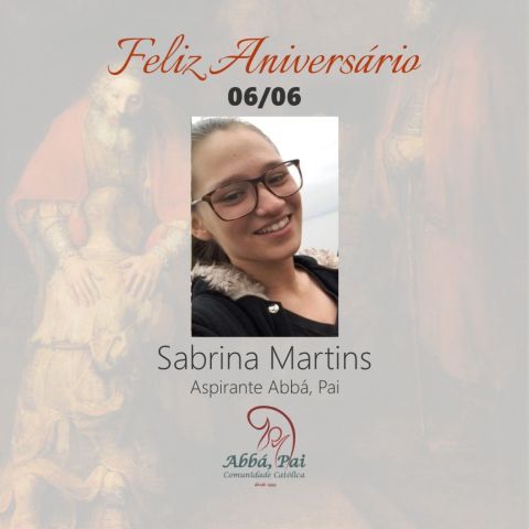 Parabéns Sabrina, aspirante da Comunidade Abbá, Pai! Parabéns Sabrina, aspirante da Comunidade Abbá, Pai!