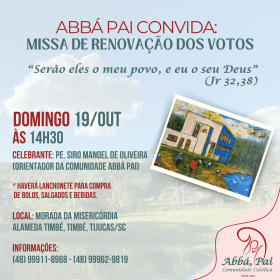 Abbá Pai convida: Missa de Renovação dos Votos Abbá Pai convida: Missa de Renovação dos Votos