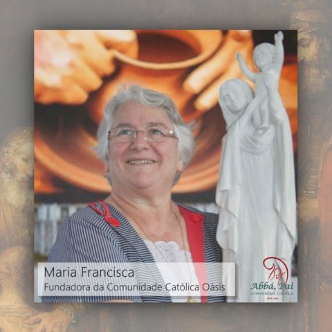 Louvado seja Deus pela recuperação de nossa irmã Maria Francisca Louvado seja Deus pela recuperação de nossa irmã Maria Francisca